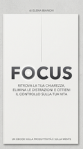 Focus – Poche Regole, Zero Distrazioni