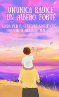 Un'unica radice,un albero forte.