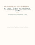 La goccia che fa traboccare il vaso